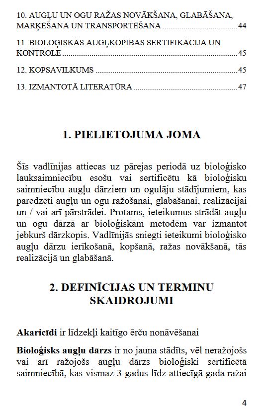 Augļu dārzu ierīkošana, kopšana un augļu un ogu ražas pirmapstrāde bioloģiskajā lauksaimniecībā