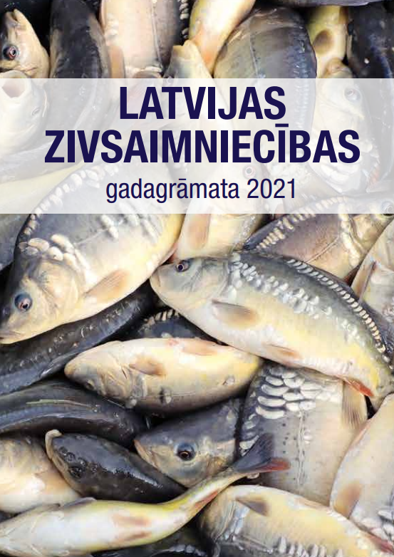 Latvijas zivsaimniecības gadagrāmata 2021 (IZDOTS)