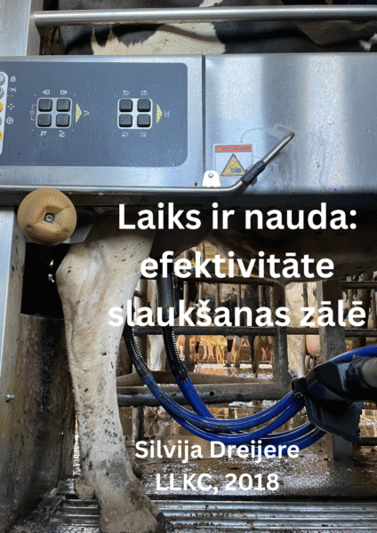 Laiks ir nauda: efektivitāte slaukšanas zālē (DIGITĀLS)