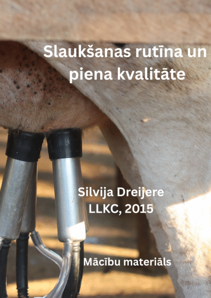 Slaukšanas rutīna un piena kvalitāte (DIGITĀLS)