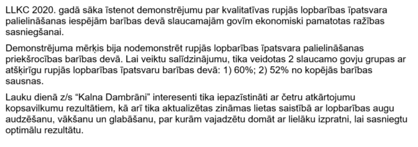 Rupjās lopbarības īpatsvara palielināšana barības devā slaucamajām govīm