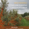 Smiltsērkšķu stādījumi piedzīvo pārbaudījumus 2023