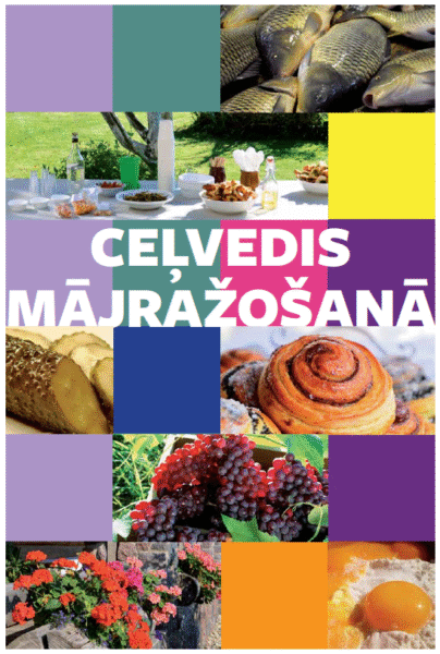 Ceļvedis mājražošanā