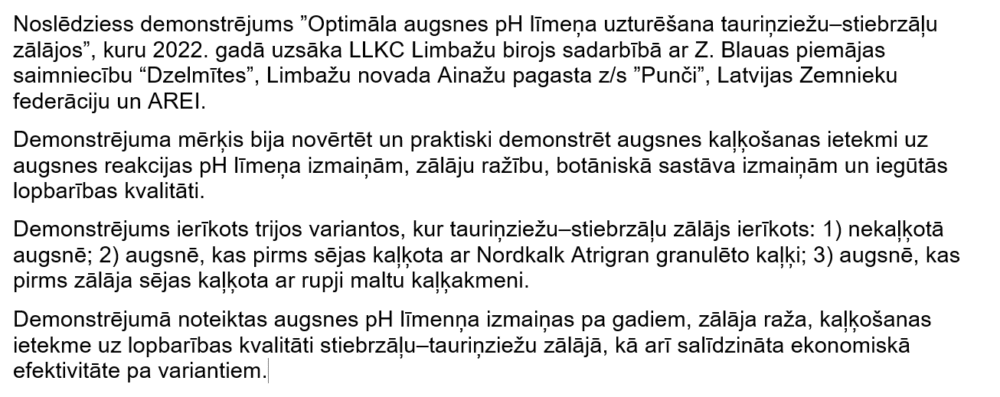 Optimāla augsnes pH līmeņa uzturēšana tauriņziežu-stiebrzāļu zālājos – demonstrējuma rezultāti 2025