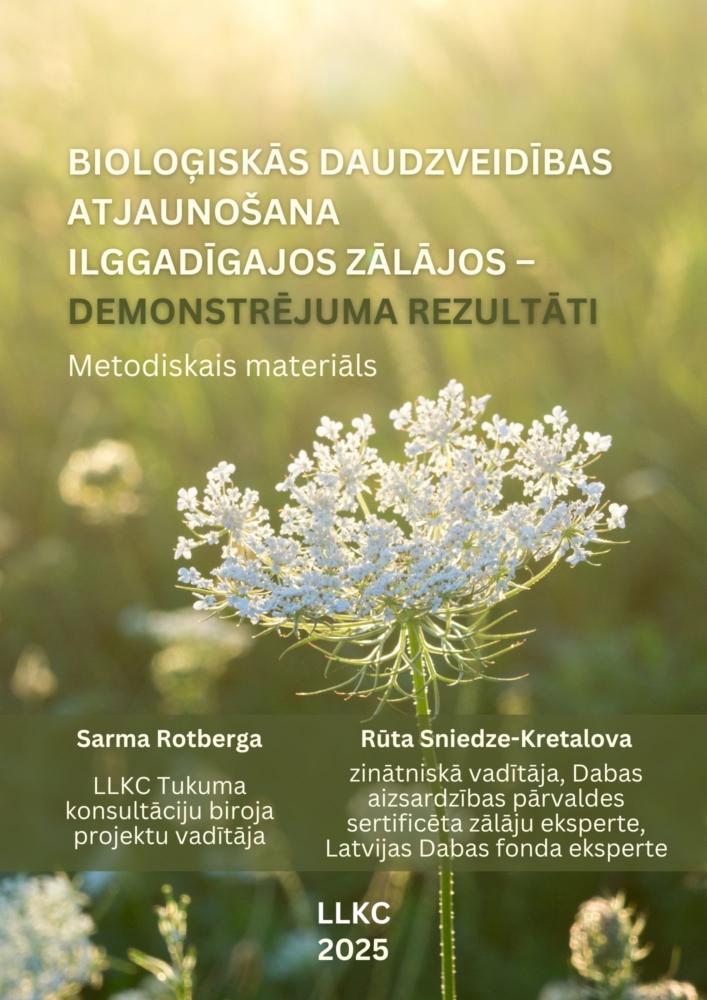 Bioloģiskās daudzveidības atjaunošana ilggadīgajos zālājos – demonstrējuma rezultāti 2025