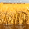 Ziemas kviešu šķirņu maisījumu izvērtējums – demonstrējuma rezultāti 2025